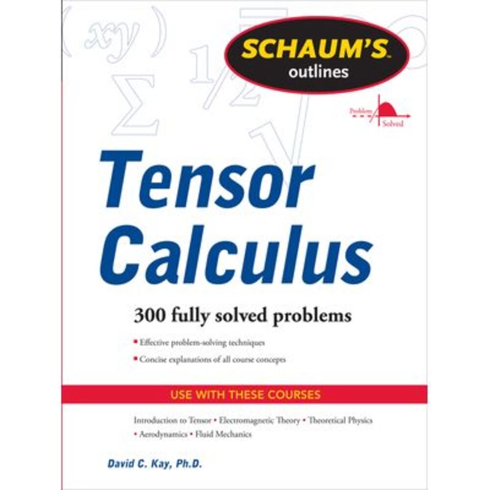 So of Tensor Calculus REV -- Kay